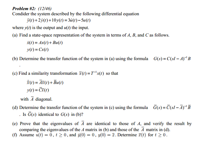 Solved Consider The System Described By The Following | Chegg.com