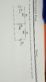Solved For the same circuit, draw the loop constants on the | Chegg.com