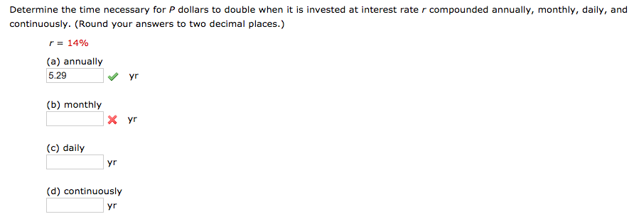 Solved Determine the time necessary for P dollars to double | Chegg.com