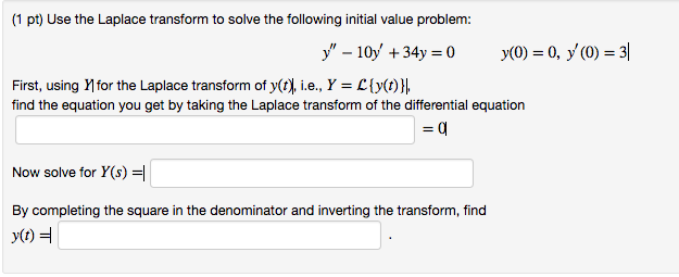 Solved Use the Laplace transform to solve the following | Chegg.com