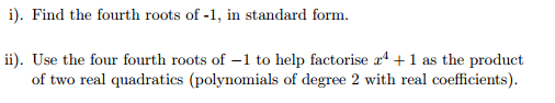 solved-i-find-the-fourth-roots-of-1-in-standard-form-chegg