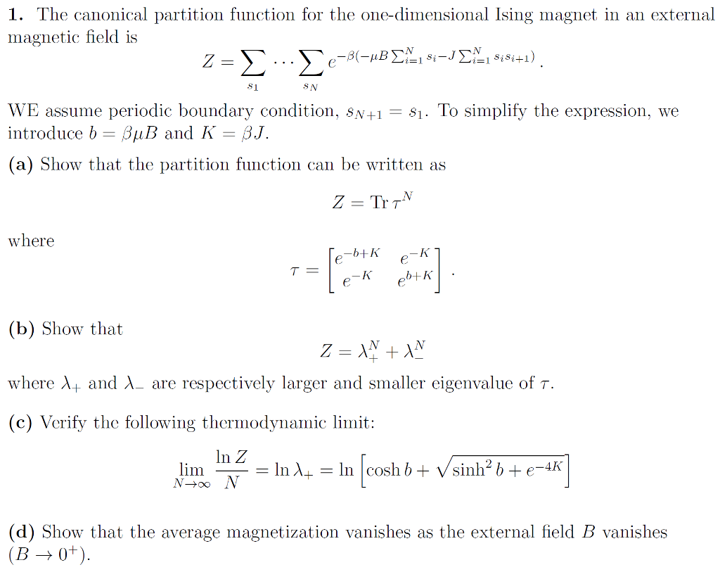 Solved 1. The canonical partition function for the | Chegg.com