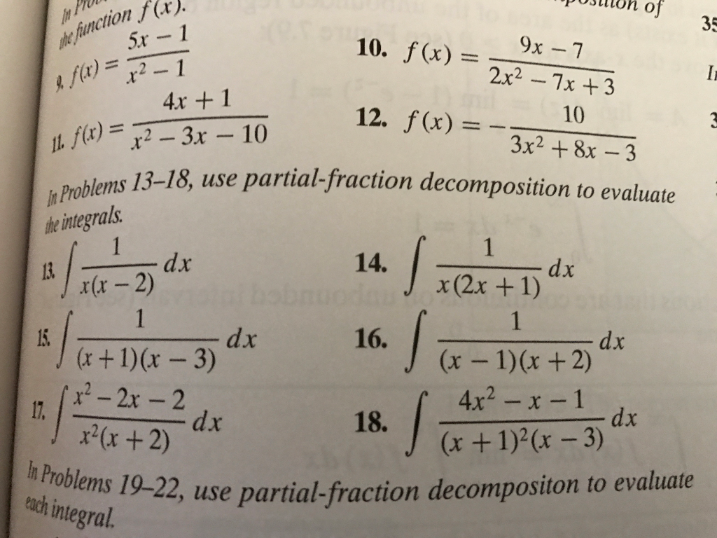 Solved Use Partial Fraction Decomposition To Evaluate The