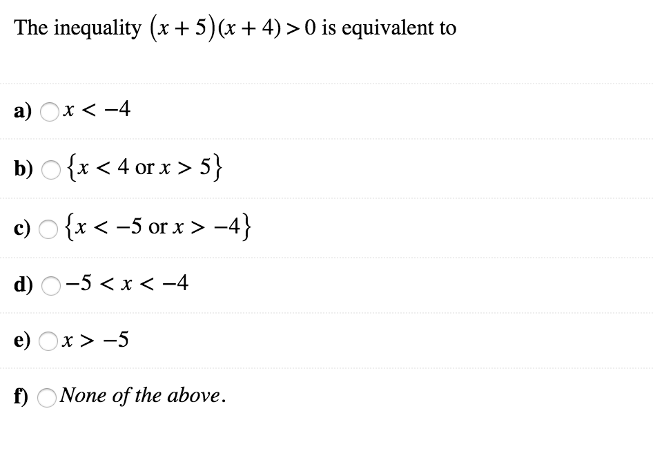 solved-the-inequality-x-5-x-4-0-is-equivalent-to-chegg