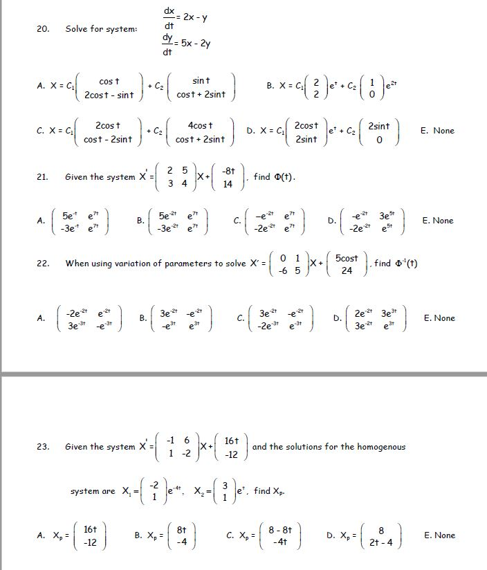 Solved Solve for system: dx/dt = 2x - y dy/dt = 5x - 2y | Chegg.com
