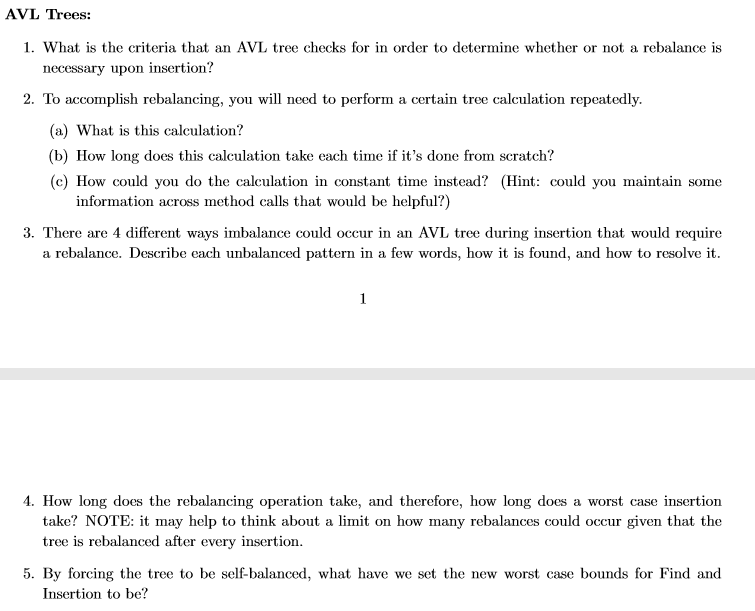 Solved AVL Trees: 1. What is the criteria that an AVL tree | Chegg.com