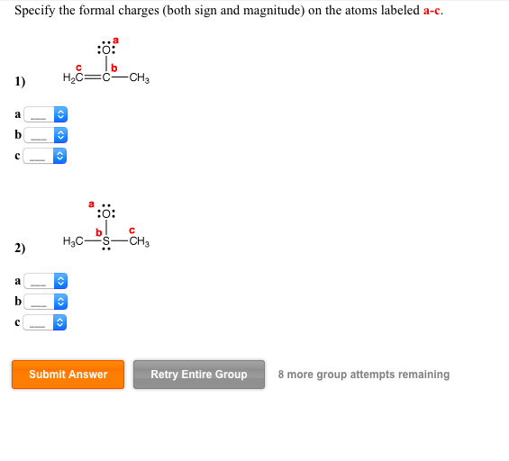 Solved Specify the formal charges (both sign and magnitude) | Chegg.com