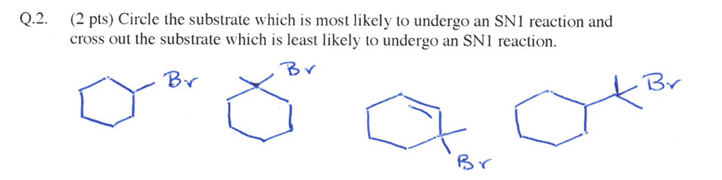 Solved Q.2. (2 pts) Circle the substrate which is most | Chegg.com