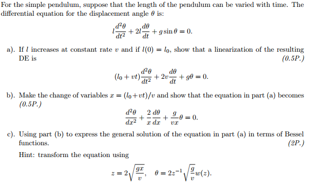 Solved: For The Simple Pendulum, Suppose That The Length O... | Chegg.com