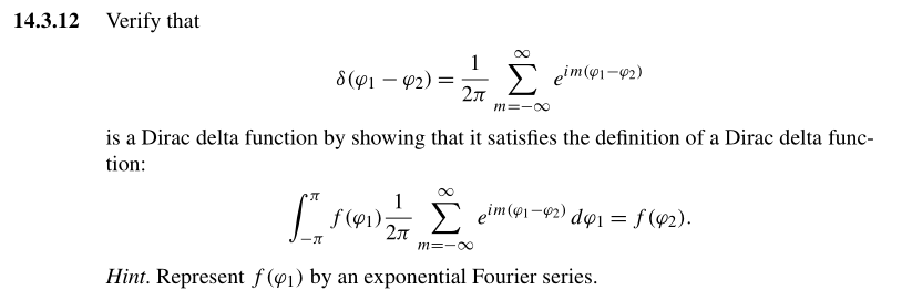 Solved 14.3.12 Verify that 1m(φ1-φ2) is a Dirac delta | Chegg.com