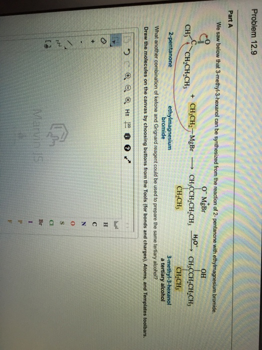 Solved We Saw Below That 3 Methyl 3 Hexanol Can Be 