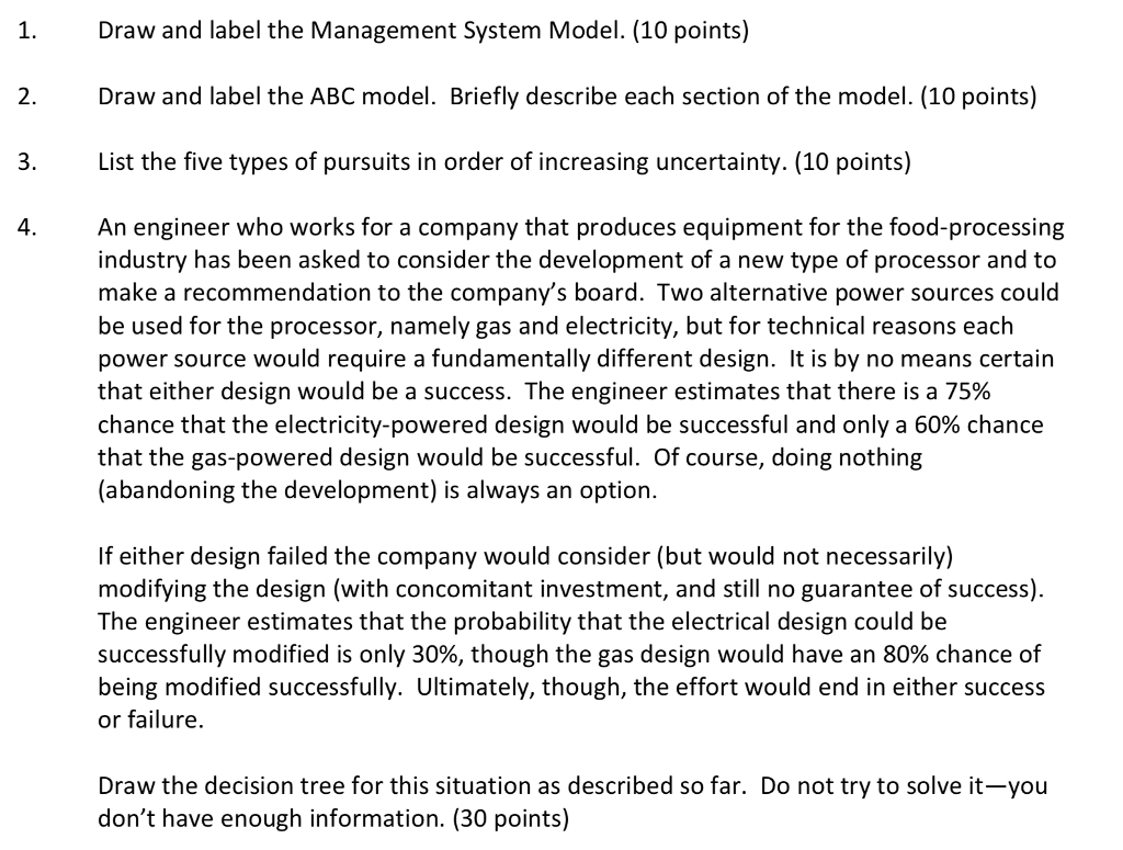 Solved 1. 2. 3. 4. Draw and label the Management System | Chegg.com