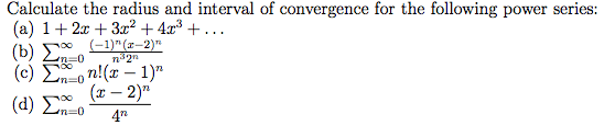 Solved Calculate The Radius And Interval Of Convergence For Chegg