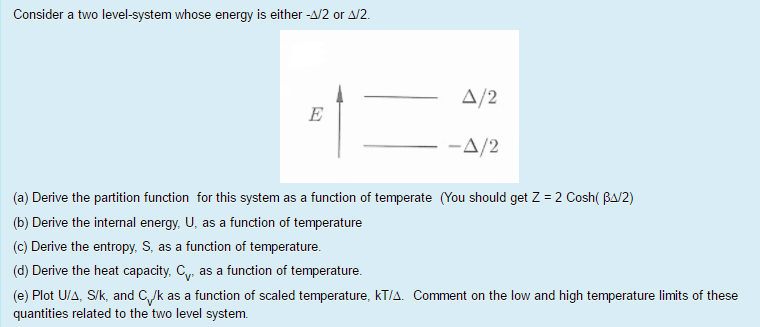 Solved Consider a two level-system whose energy is | Chegg.com