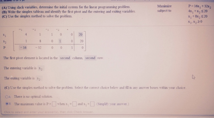 Solved (A) Use slack variables, determine the initial system | Chegg.com