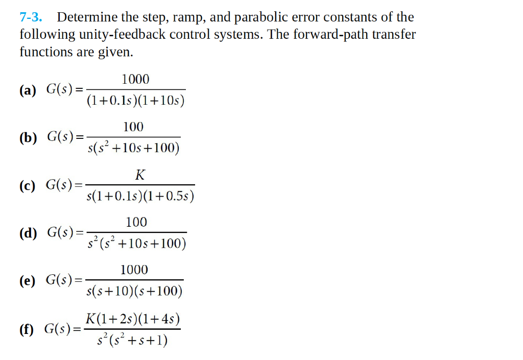 Solved 73. Determine the step, ramp, and parabolic error