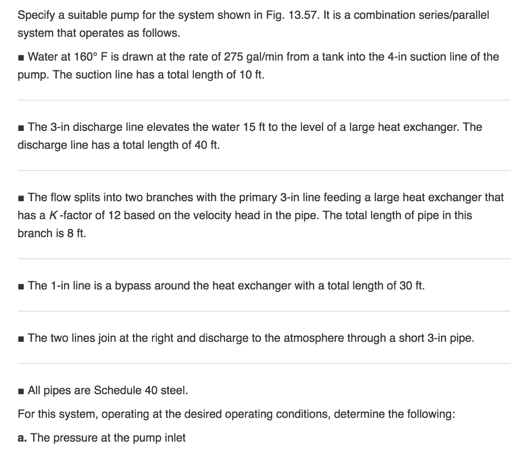 Specify A Suitable Pump For The System Shown In Fig. | Chegg.com