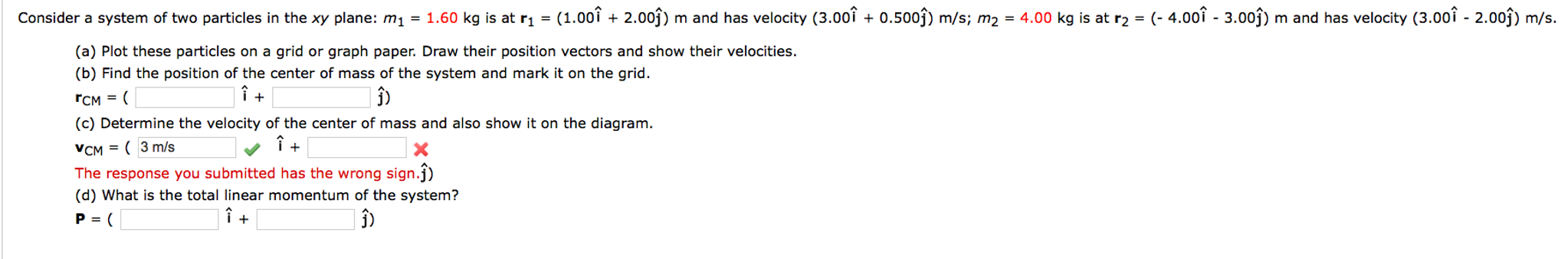 Solved Consider a system of two particles in the xy plane: | Chegg.com