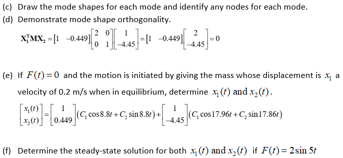 Solved 1. Consider the two degree of freedom system shown | Chegg.com