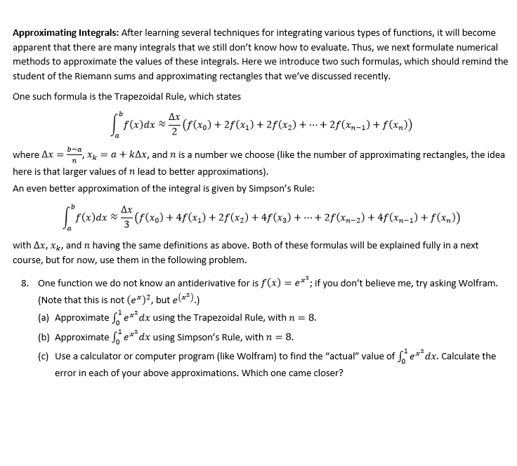 Solved Approximating Integrals: After learning several | Chegg.com