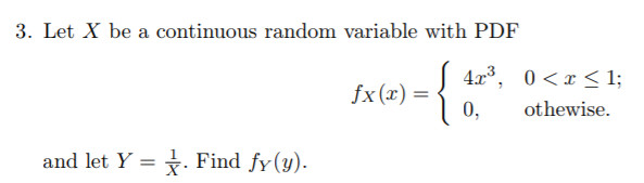 Solved 3. Let X be a continuous random variable with PDF | Chegg.com