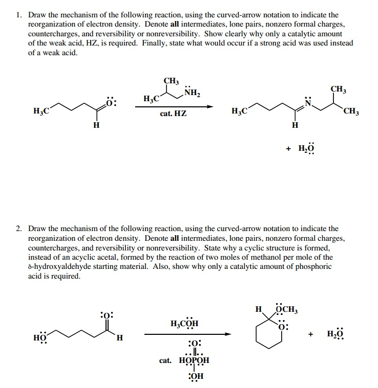 Solved 1. Draw the mechanism of the following reaction, | Chegg.com