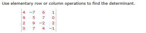 Solved Use either elementary row or column operations, or | Chegg.com