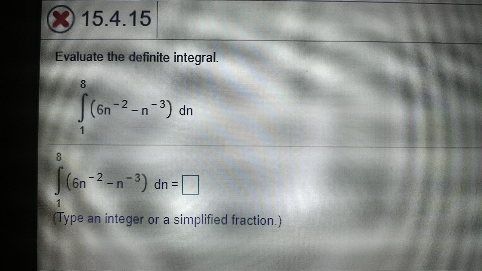 Solved 15.4.15 Evaluate the definite integral. 2 Type an | Chegg.com