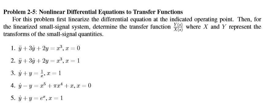 Solved For This Problem First Linearize The Differential Chegg