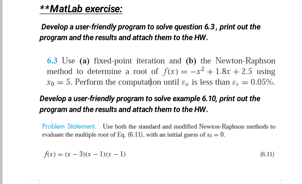 Solved **MatLab Exercise: Develop A User-friendly Program To | Chegg.com