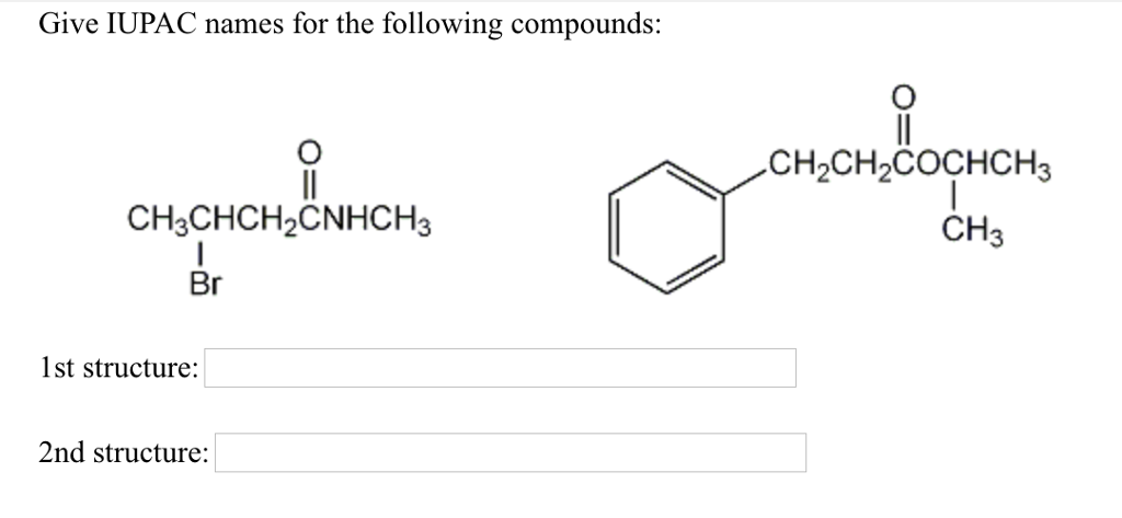 Solved Name The Following Compounds Give Iupac Chegg Com