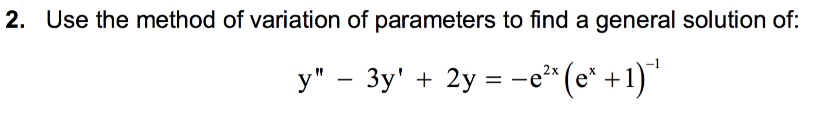 Solved Use the method of variation of parameters to find a | Chegg.com