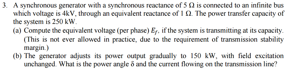 Solved 3. A synchronous generator with a synchronous | Chegg.com