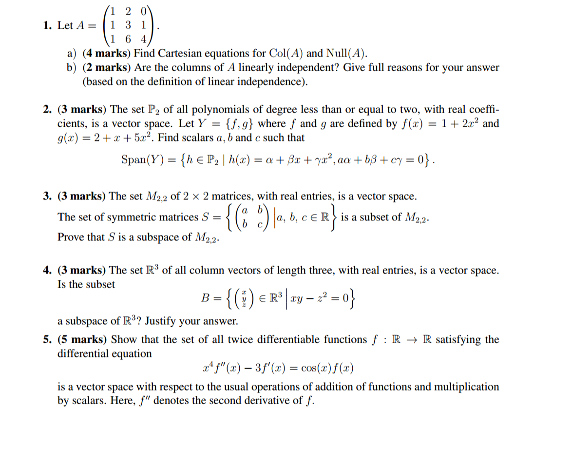 1. Let A = (1 2 0 1 3 1 1 6 4) a) (4 marks) Find | Chegg.com