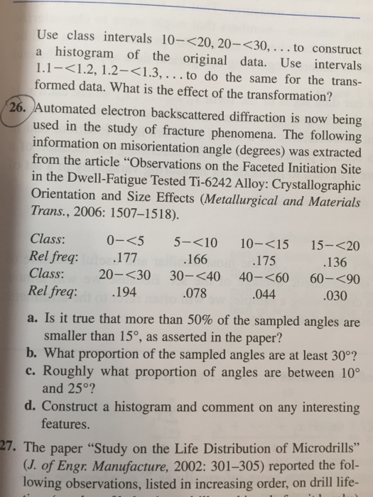 Solved Use class intervals 10-