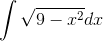 Интеграл sqrt 4 x 2. Интеграл sqrt 4 x 2