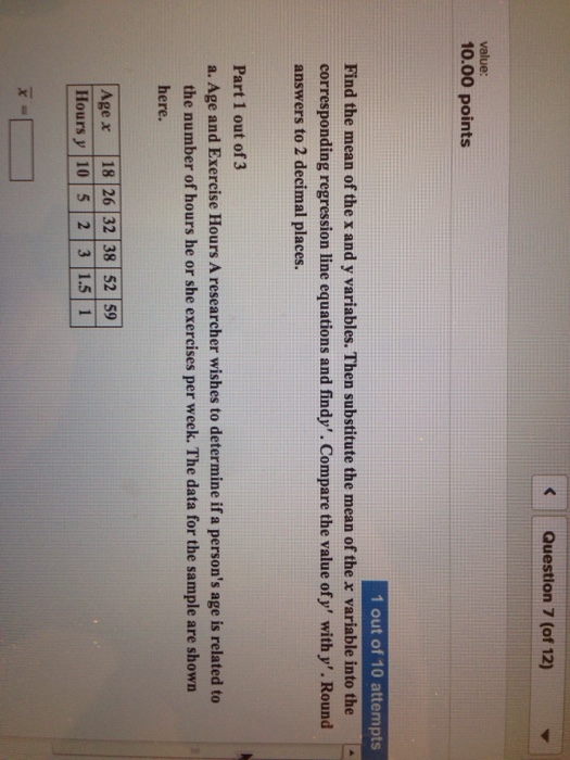 Solved: Question 7 (of 12) Value: 10.00 Points 1 Out Of 10... | Chegg.com