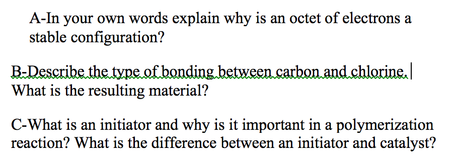 Solved A In Your Own Words Explain Why Is An Octet Of Chegg