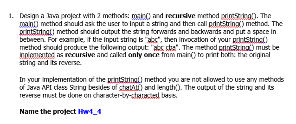 Solved Design a Java project with 2 methods: main() and | Chegg.com