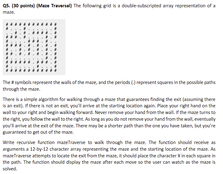 Q5. (30 points) (Maze Traversal) The following grid | Chegg.com