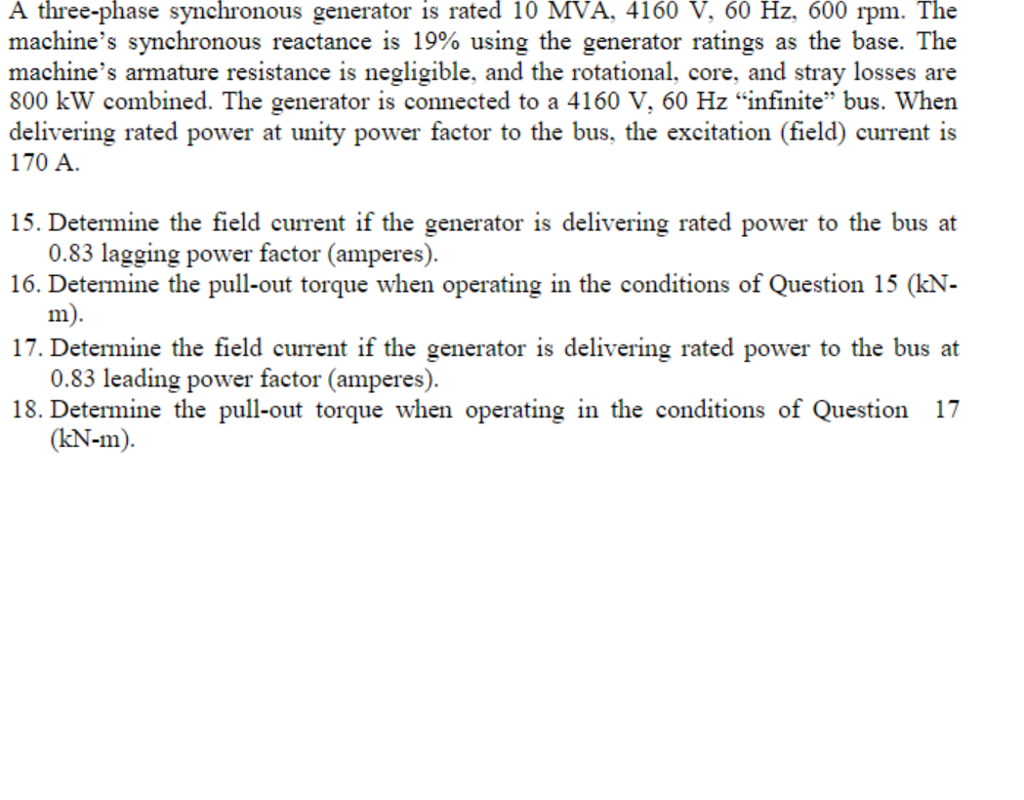 Solved A three-phase synchronous generator is rated 10 MVA. | Chegg.com