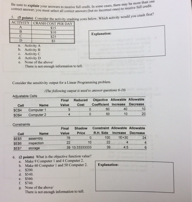 Solved Be sure to explain your answers to receive full | Chegg.com