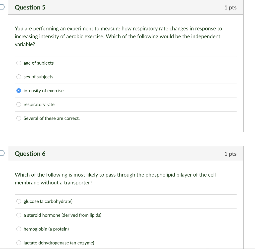 Solved Question 5 1 pts You are performing an experiment to | Chegg.com