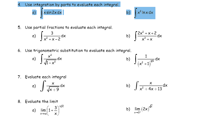 Solved Use integration by parts to evaluate each integral 5. | Chegg.com