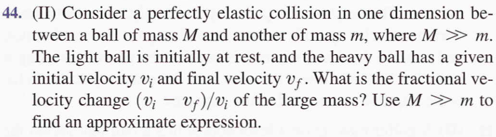 Solved (Il) Consider a perfectly elastic collision in one | Chegg.com