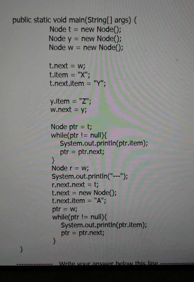 Solved public static void main(String[] args) Node t- new | Chegg.com