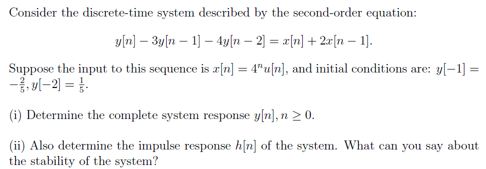 Solved Consider The Discrete-time System Described By The | Chegg.com