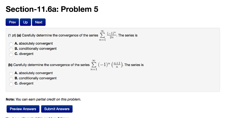 Solved (a) Carefully Determine The Convergence Of The Series | Chegg.com