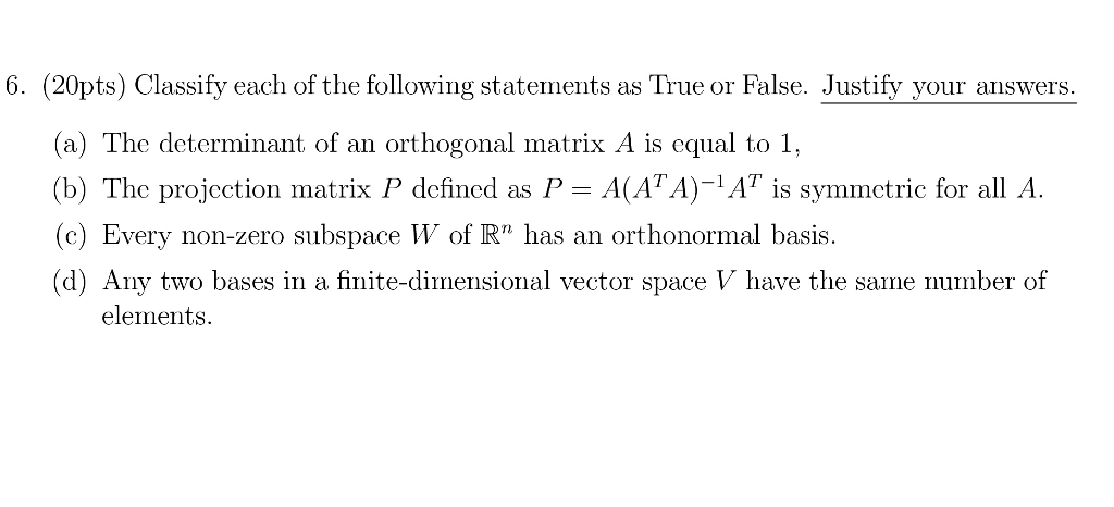 Solved Classify each of the following statements as True or | Chegg.com