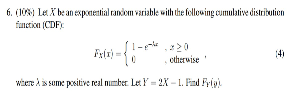 Solved Let X be an exponential random variable with the | Chegg.com